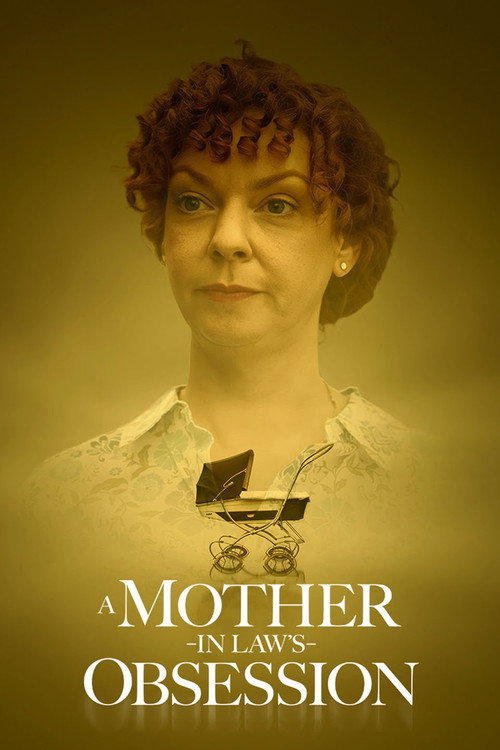 A Mother-in-Law's Obsession (2025) poster