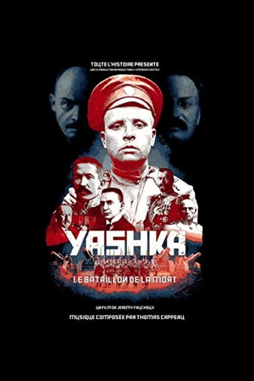 Yashka, le bataillon de la mort (2018) poster