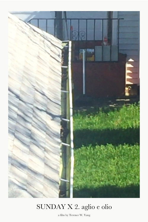 SUNDAY X 2. aglio e olio (2020) poster