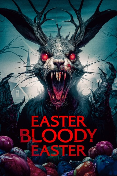 Easter Bloody Easter (2024) poster