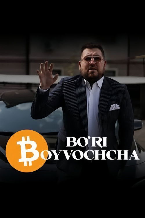 Bo'ri Boyvochcha (2024) poster