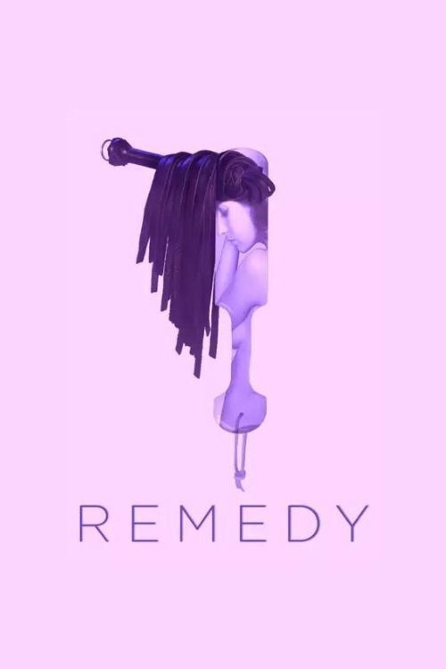 Remedy (2013) poster