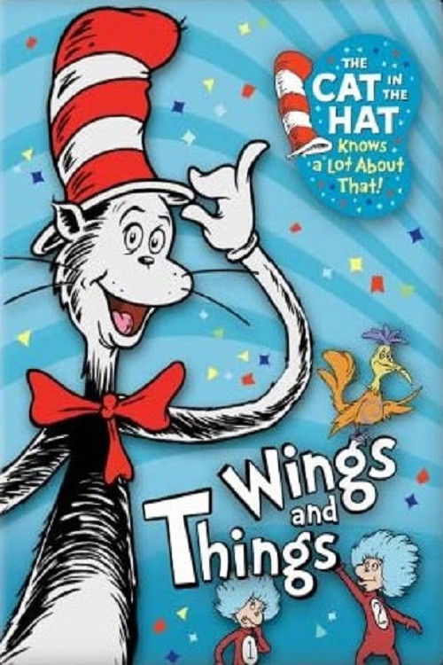 The Cat in the Hat Knows a Lot about That!: Wings and Things (2010) poster