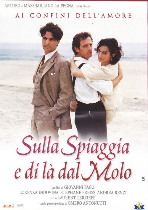 Sulla spiaggia e di là dal molo (2000) poster