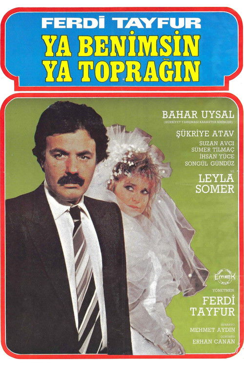 Ya Benimsin Ya Toprağın (1988) poster