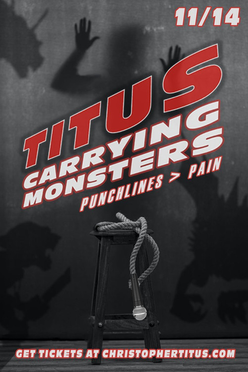 Christopher Titus: Carrying Monsters (2020) poster