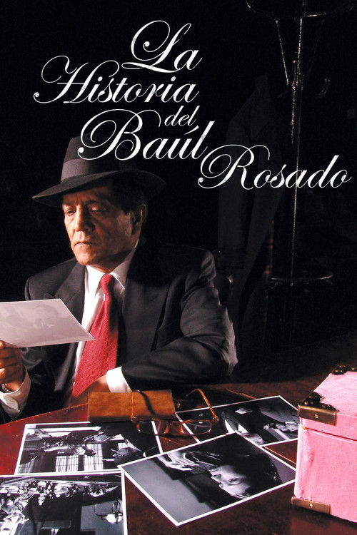 La historia del baúl rosado (2005) poster