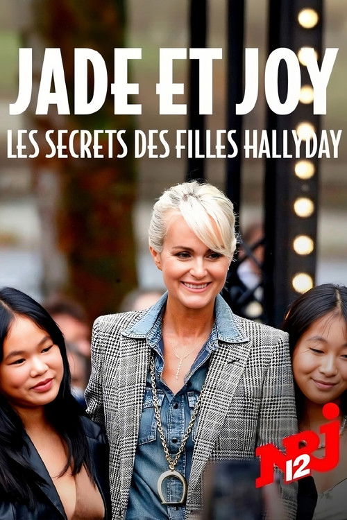 Jade et Joy : les secrets des filles Hallyday (2024) poster