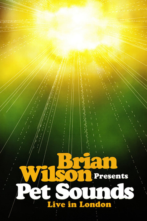 Brian Wilson Presents: Pet Sounds – Live in London (2003) poster