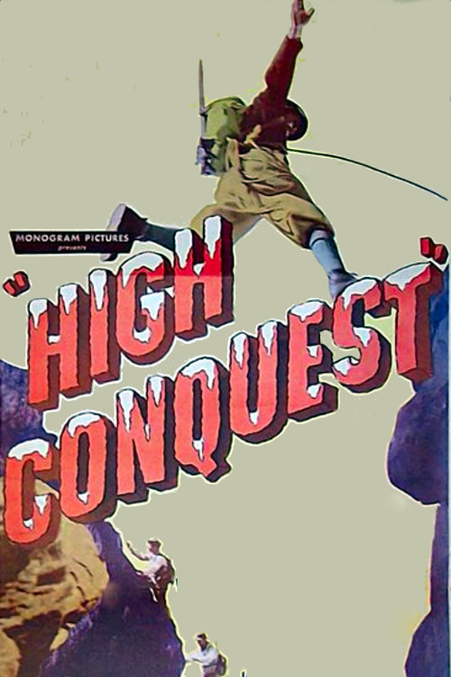 High Conquest (1947) poster