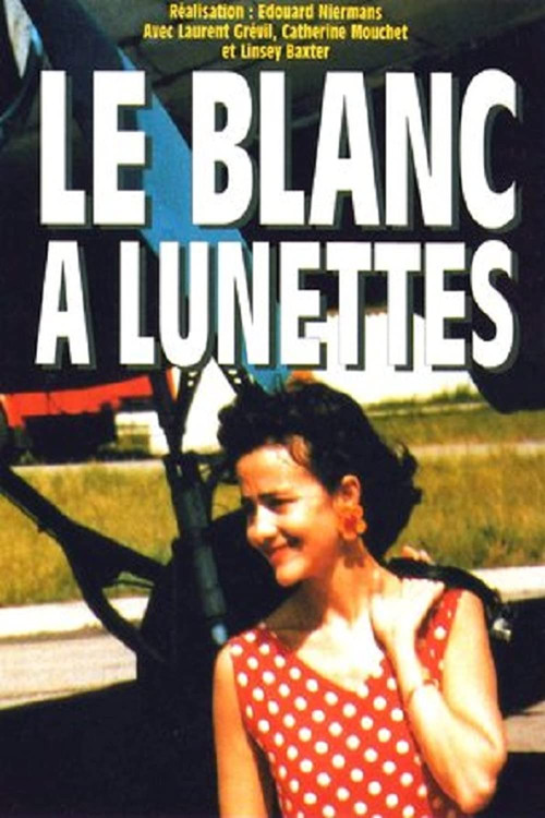 Le blanc à lunettes (1995) poster