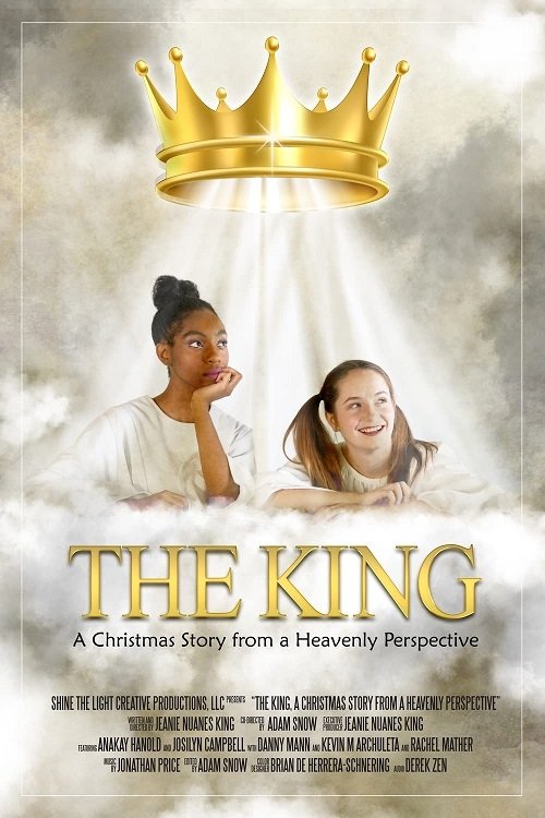 The King: A Christmas Story from a Heavenly Perspective (2021) poster