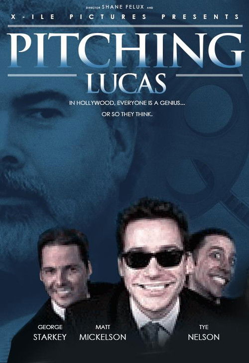 Pitching Lucas (2006) poster