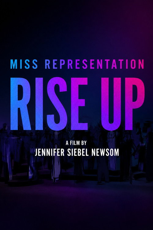Miss Representation: Rise Up (2026) poster