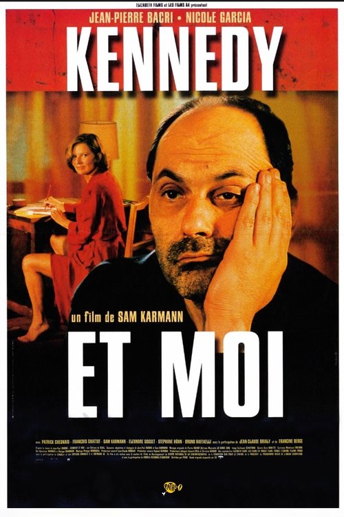 Kennedy et moi (1999) poster
