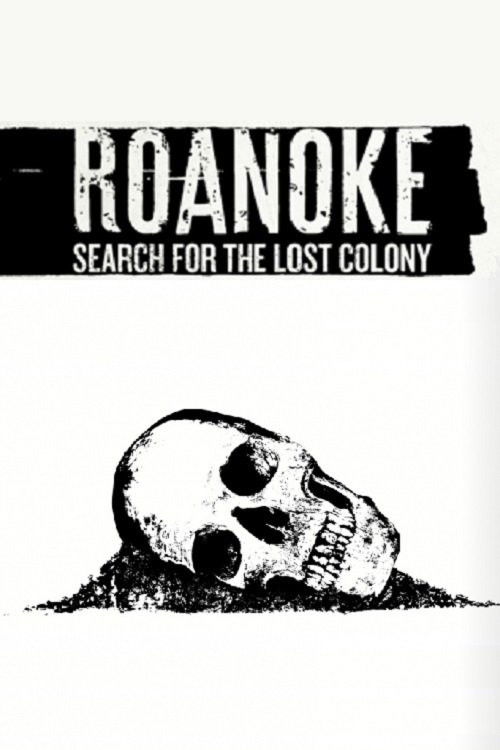 Roanoke: Search for the Lost Colony (2015) poster