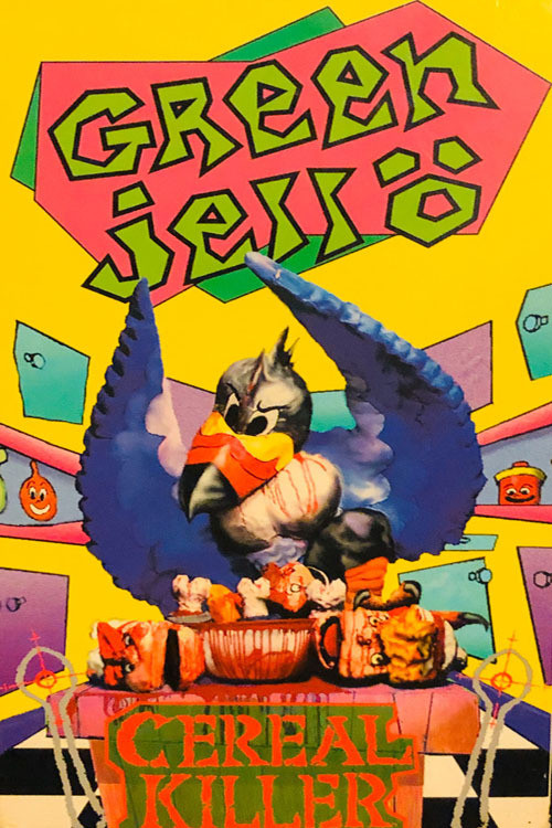 Green Jellö: Cereal Killer (1992) poster