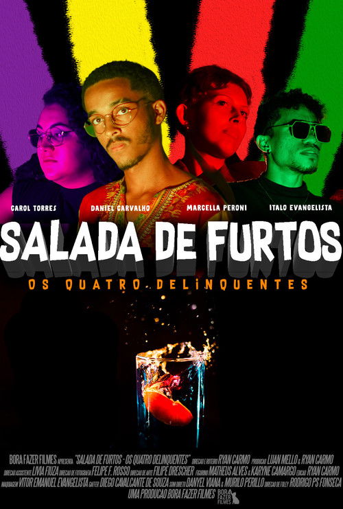 Salada de Furtos: Os Quatro Delinquentes (2023) poster