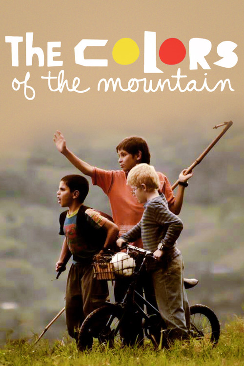Los colores de la montaña (2011) poster