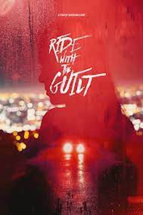 Ride with the Guilt (2020) poster