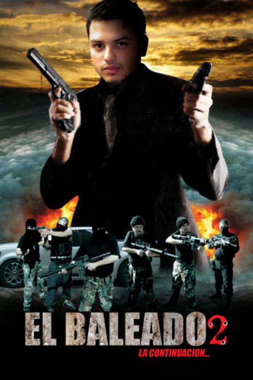 El Baleado 2 (2011) poster