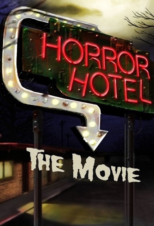 Horror Hotel The Movie (2016) poster