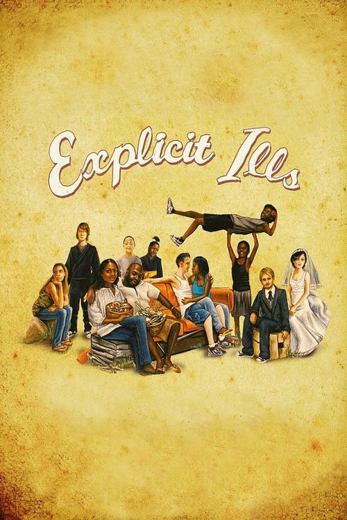 Explicit Ills (2008) poster