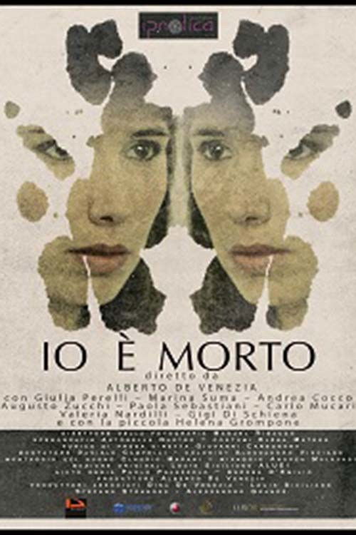 Io è Morto (2017) poster