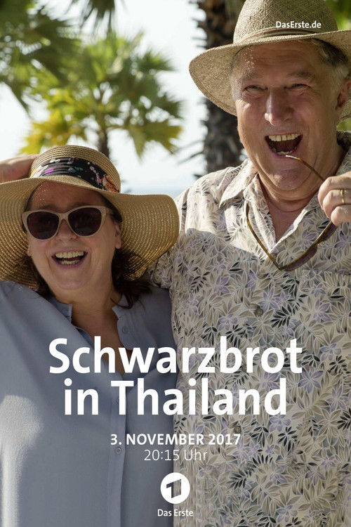 Schwarzbrot in Thailand (2017) poster