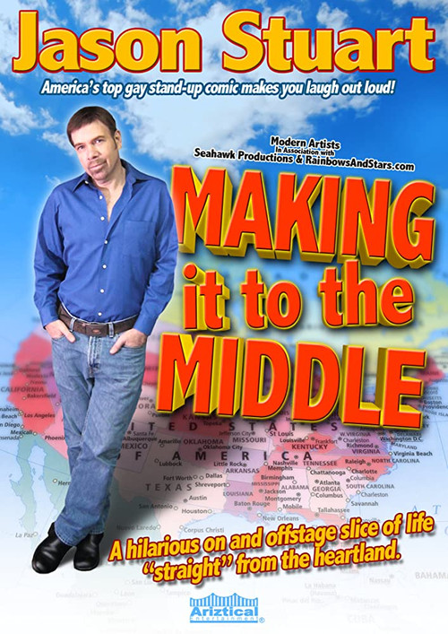 Jason Stuart: Making It to the Middle (2007) poster