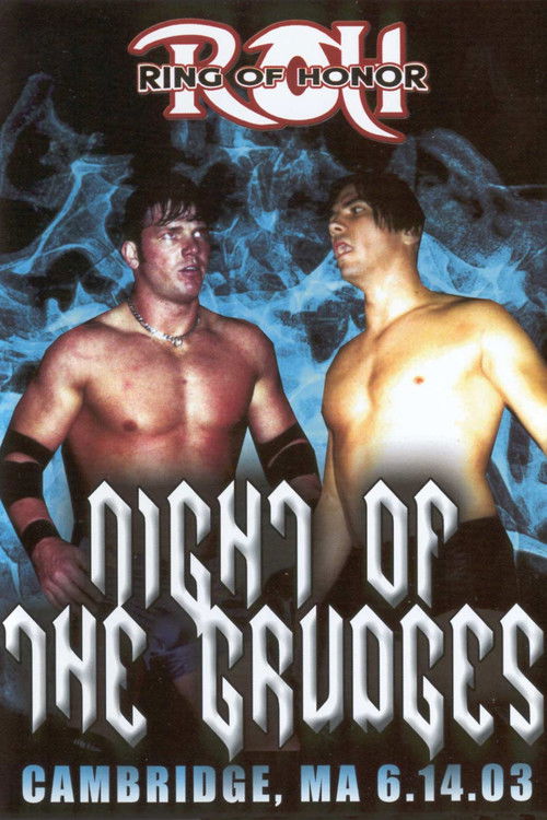 ROH: Night of The Grudges (2003) poster
