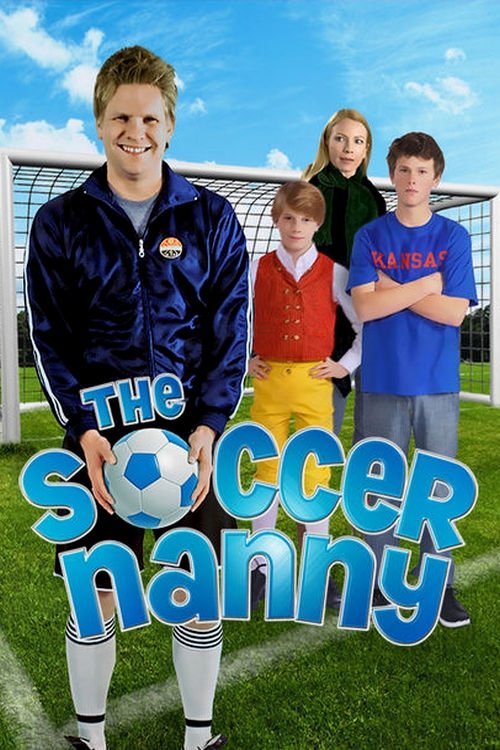 The Soccer Nanny (2011) poster