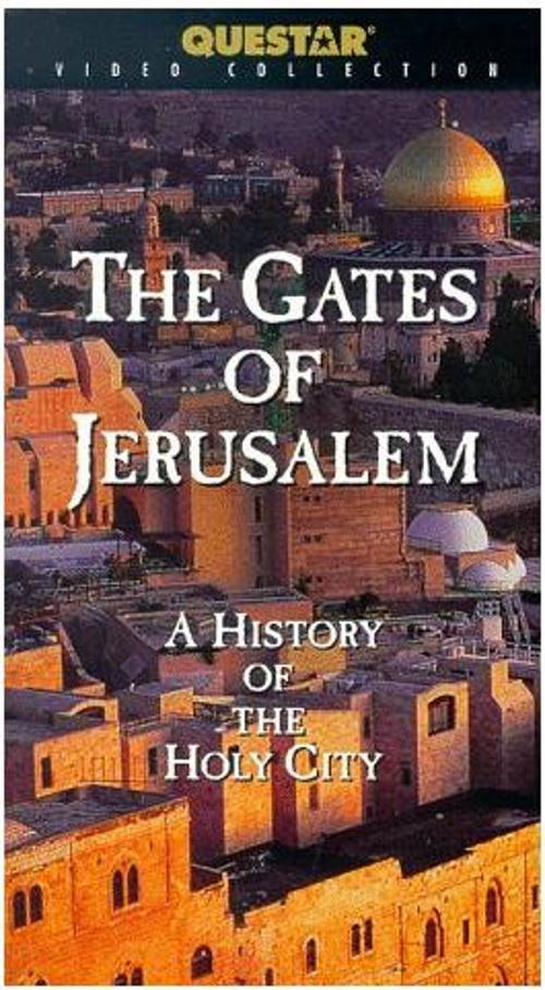 The Gates of Jerusalem: A History of the Holy City (1998) poster