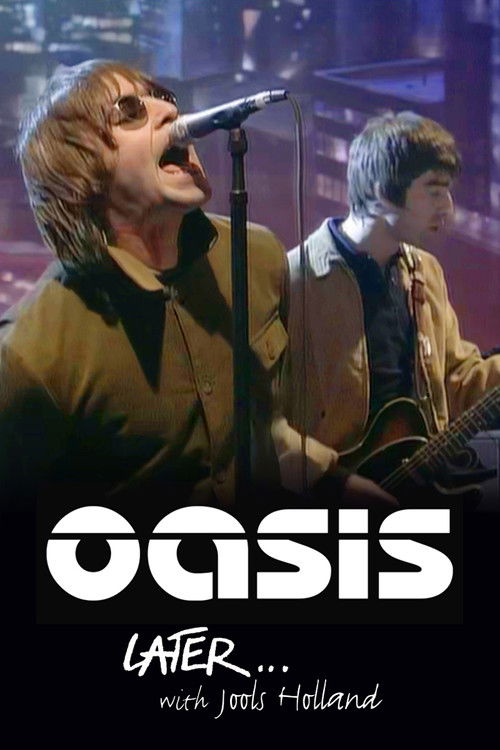 Later... Presents Oasis (2000) poster