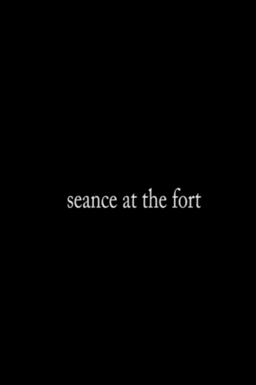 Séance at The Fort (2019) poster