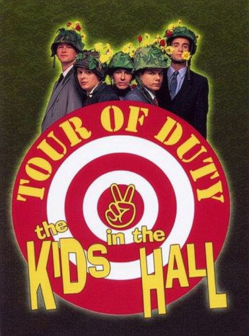The Kids in the Hall: Tour of Duty (2002) poster