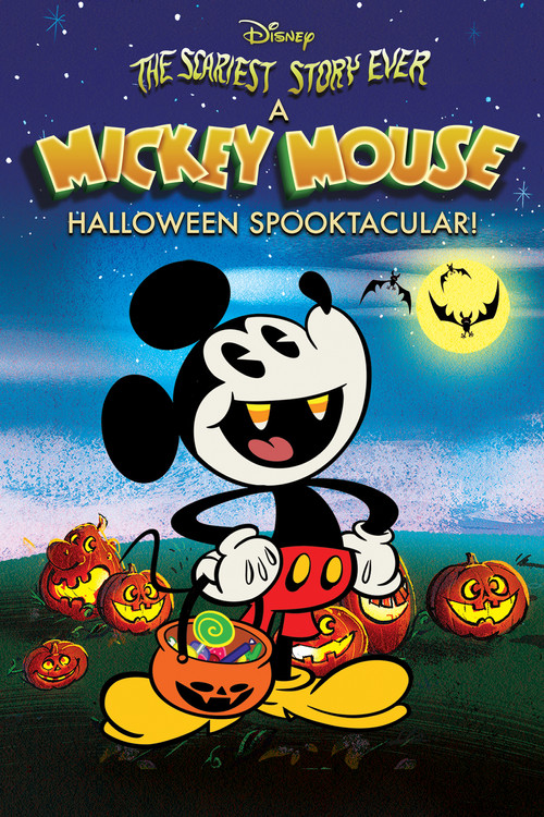 The Scariest Story Ever: A Mickey Mouse Halloween Spooktacular (2017) poster