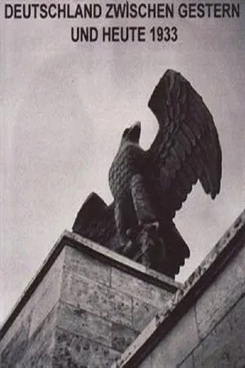 Deutschland - zwischen gestern und heute (1934) poster