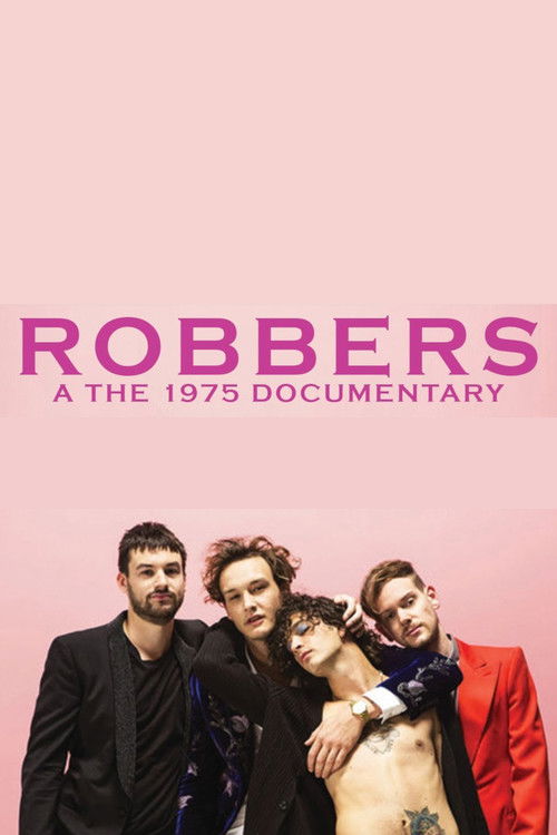 Robbers: A The 1975 Documentary (2020) poster