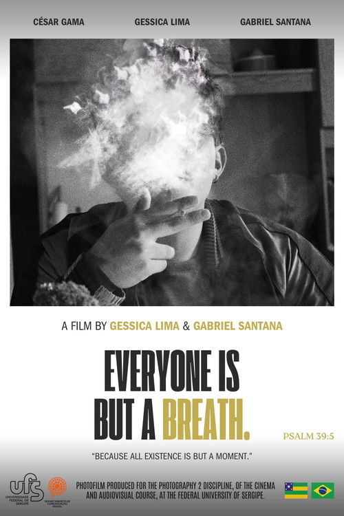 Everyone Is But a Breath (2024) poster