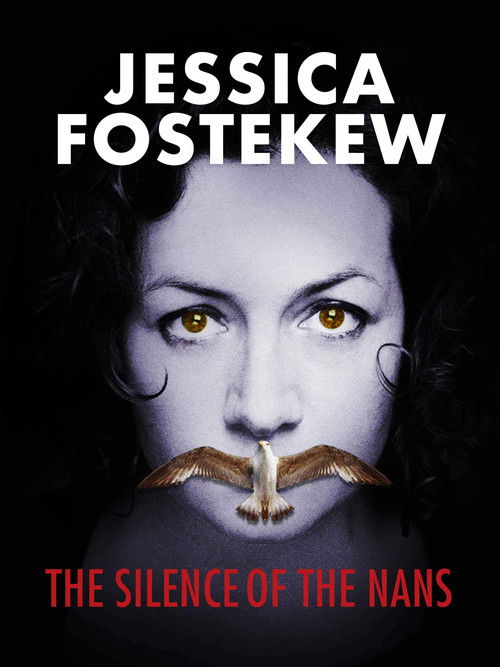 Jessica Fostekew: The Silence Of The Nans (2018) poster