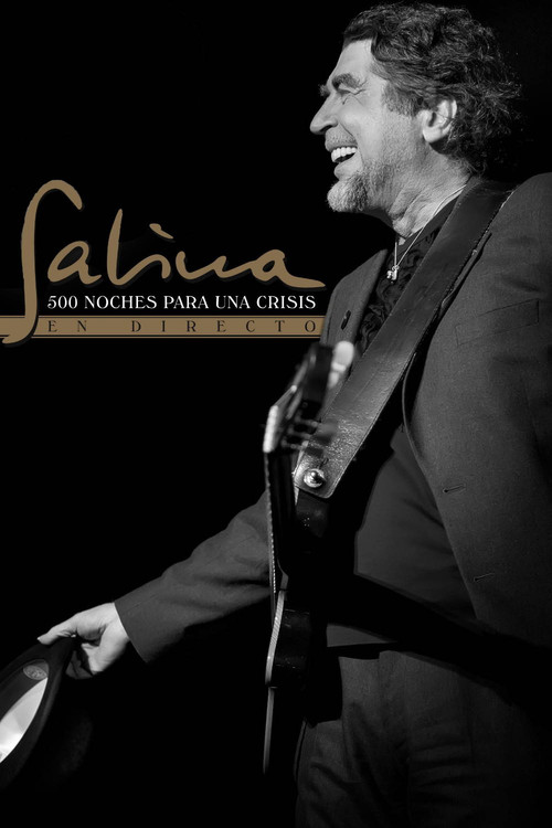 Joaquín Sabina - 500 noches para una crisis (2015) poster