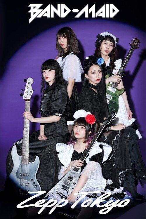 BAND-MAID - Live at ZEPP TOKYO (2018) poster