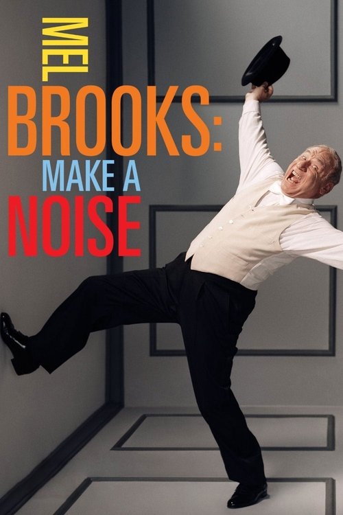 Mel Brooks: Make a Noise (2013) poster