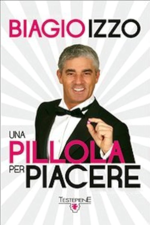 Una pillola per piacere (2011) poster