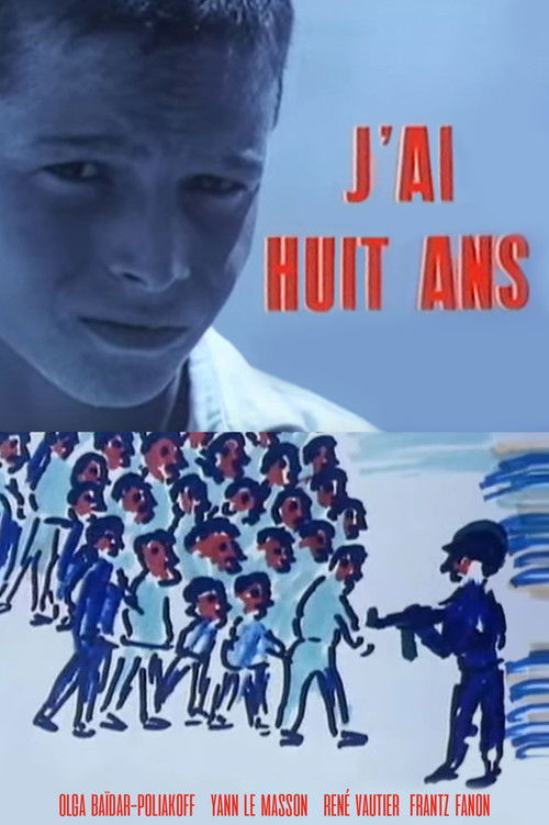 J'ai Huit Ans (1962) poster