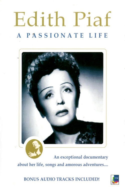 Edith Piaf: A Passionate Life (2004) poster