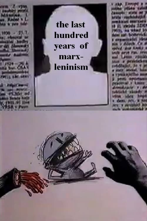 Posledních 100 let Marxismu-Leninismu v Čechách (1990) poster
