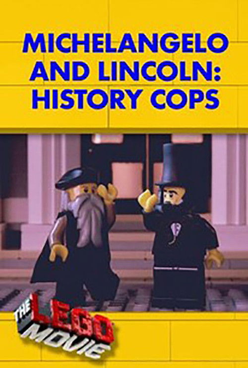 Michelangelo and Lincoln: History Cops (2014) poster