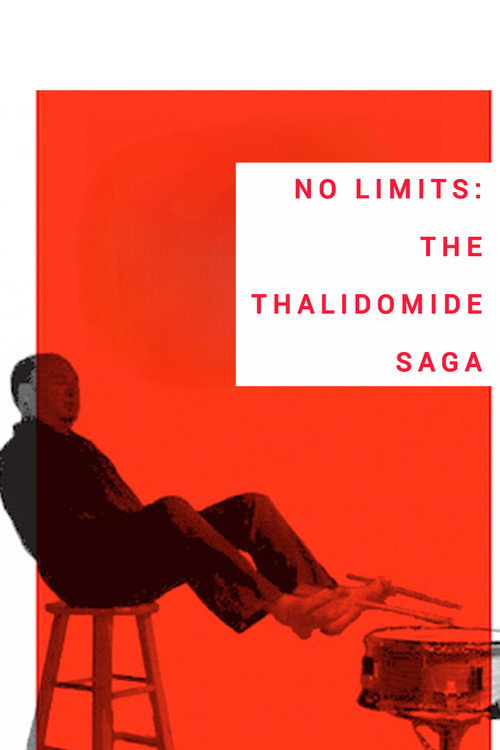 No Limits: The Thalidomide Saga (2016) poster